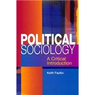 Political Sociology : A Critical Introduction