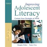 Improving Adolescent Literacy Content Area Strategies at Work