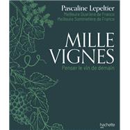 Mille vignes