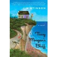 Tassy Morgan's Bluff - Jim Stinson - Paperback