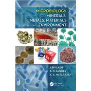 Microbiology for Minerals, Metals, Materials and the Environment