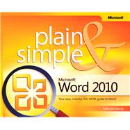 Microsoft Word 2010 : Your Easy, Colorful, See-How Guide to Word!