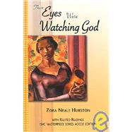 Their Eyes Were Watching God: Access Editions