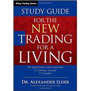 The New Trading for a Living Study Guide