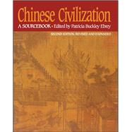 Chinese Civilization A Sourcebook, 2nd Ed