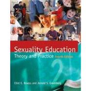 Sexuality Education : Theory and Practice