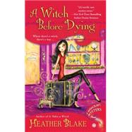 A Witch Before Dying (Wishcraft Mysteries) Publisher: Penguin Group USA Publish Date: 8/7/2012 Language: ENGLISH Pages: 307 Weight: 0.53 ISBN-13: 9780451237637 Dewey: 813/.6