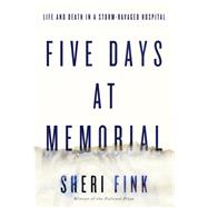 Five Days at Memorial