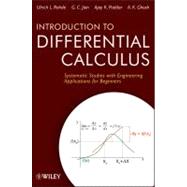 Introduction to Differential Calculus : Systematic Studies with Engineering Applications for Beginners