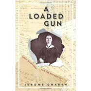 A Loaded Gun: Emily Dickinson for the 21st Century