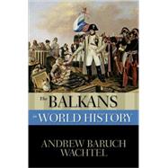 The Balkans in World History