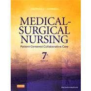 Medical-Surgical Nursing: Patient-Centered Collaborative Care (Single Volume)