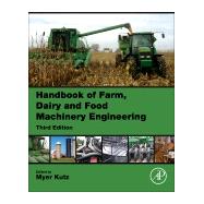 ISBN 9780128148037 product image for Handbook of Farm, Dairy and Food Machinery Engineering | upcitemdb.com