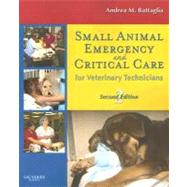 Small Animal Emergency and Critical Care for Veterinary Technicians
