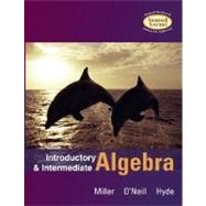 Introductory and Intermediate Algebra with MathZone