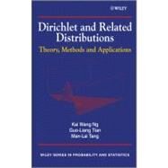 Dirichlet and Related Distributions : Theory, Methods and Applications
