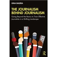 ISBN 9780367558222 product image for The Journalism Behind Journalism | upcitemdb.com
