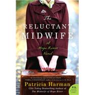 The Reluctant Midwife: A Hope River Novel