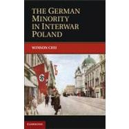 The German Minority In Interwar Poland