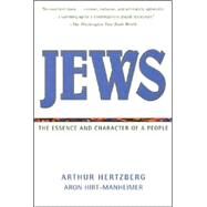 Jews: The Essence and Character of a People
