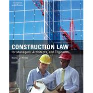 Construction Law : For Managers, Architects, And Engineers