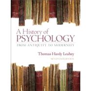 A History of Psychology From Antiquity to Modernity