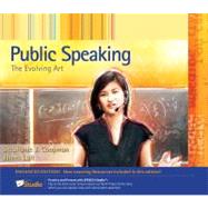 Public Speaking The Evolving Art, Enhanced Edition (with Resource Center, Enhanced eBook, Web Site, Interactive Video, Audio Study Tool, InfoTrac 1-Semester Pri