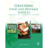Greening Food And Beverage Services With Answer Sheets (ei)