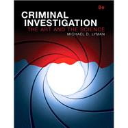 REVEL for Criminal Investigation The Art and the Science -- 