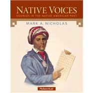 MySearchLab with eText -- Student Access Card -- for Native Voices Sources in the Native American Past,  Combined Volume