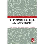 ISBN 9780815378617 product image for Confucianism, Discipline, and Competitiveness | upcitemdb.com