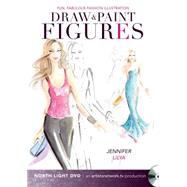 Fun, Fabulous Fashion Illustrations: Draw & Paint Figures