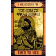 The Chinese Gold Murders: A Judge Dee Detective Story