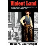 Violent Land