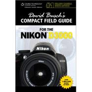 David Buschs Compact Field Guide For The Nikon D3000