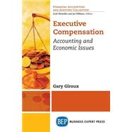 Executive Compensation: Accounting and Economic Issues