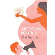 Abortion Politics