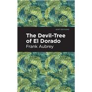 ISBN 9781513298801 product image for The Devil-Tree of El Dorado | upcitemdb.com