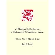 ISBN 9781519698810 product image for Medical Doctor Vs Advanced Practice Nurse | upcitemdb.com