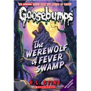 The Werewolf of Fever Swamp Goosebumps Binding: Paperback Publisher: Scholastic Paperbacks Publish Date: 2009/10/01 Synopsis: When a strange howling is heard and a rabbit is torn to shreds, everyone thinks that Grady's new dog is responsible, and Grady is determined to prove them wrong