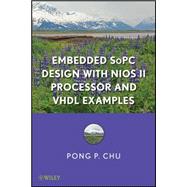Embedded SoPC Design with Nios II Processor and VHDL Examples