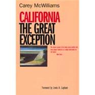 California: The Great Exception