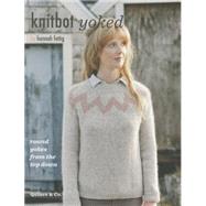 Knitbot Yoked: Round Yokes From The Top Down