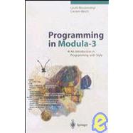 Programming in Modula-3 : An Introduction in Programming with Style