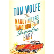 The Kandy-Kolored Tangerine-Flake Streamline Baby Reprint Binding: Paperback Publisher: St Martins Pr Publish Date: 2009/11/24 Language: ENGLISH Pages: 345 Dimensions: 8.25 x 5.25 x 1.00 Weight: 0.70 ISBN-13: 9780312429126