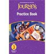 Houghton Mifflin Harcourt Journeys : Practice BK Consumable 