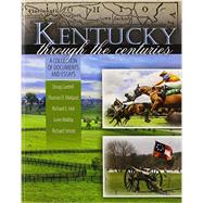 ISBN 9781465239167 product image for Kentucky Through the Centuries | upcitemdb.com