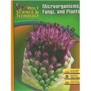 Microorganisms, Fungi, and Plants