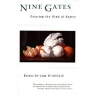Nine Gates : Entering the Mind of Poetry