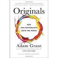 Originals: How Non-Conformists Move the World